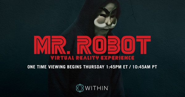 Ad for Mr. Robot one-time VR film